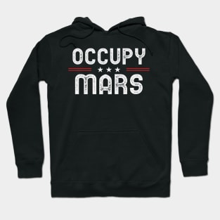occupy mars Hoodie